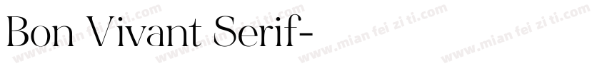 Bon Vivant Serif字体转换
